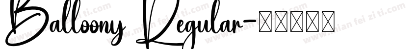 Balloony Regular字体转换